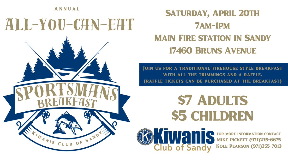 Join us at the Sportsman's Breakfast on April 20 from 7 a.m. - 1 p.m. at the Main Fire Station, 17460 Bruns Ave. We're excited to partner with the Sandy Kiwanis Club to continue this tradition! Cost: $7 for adults; $5 for kids with all proceeds to benefit the Sandy Kiwanis Club.
