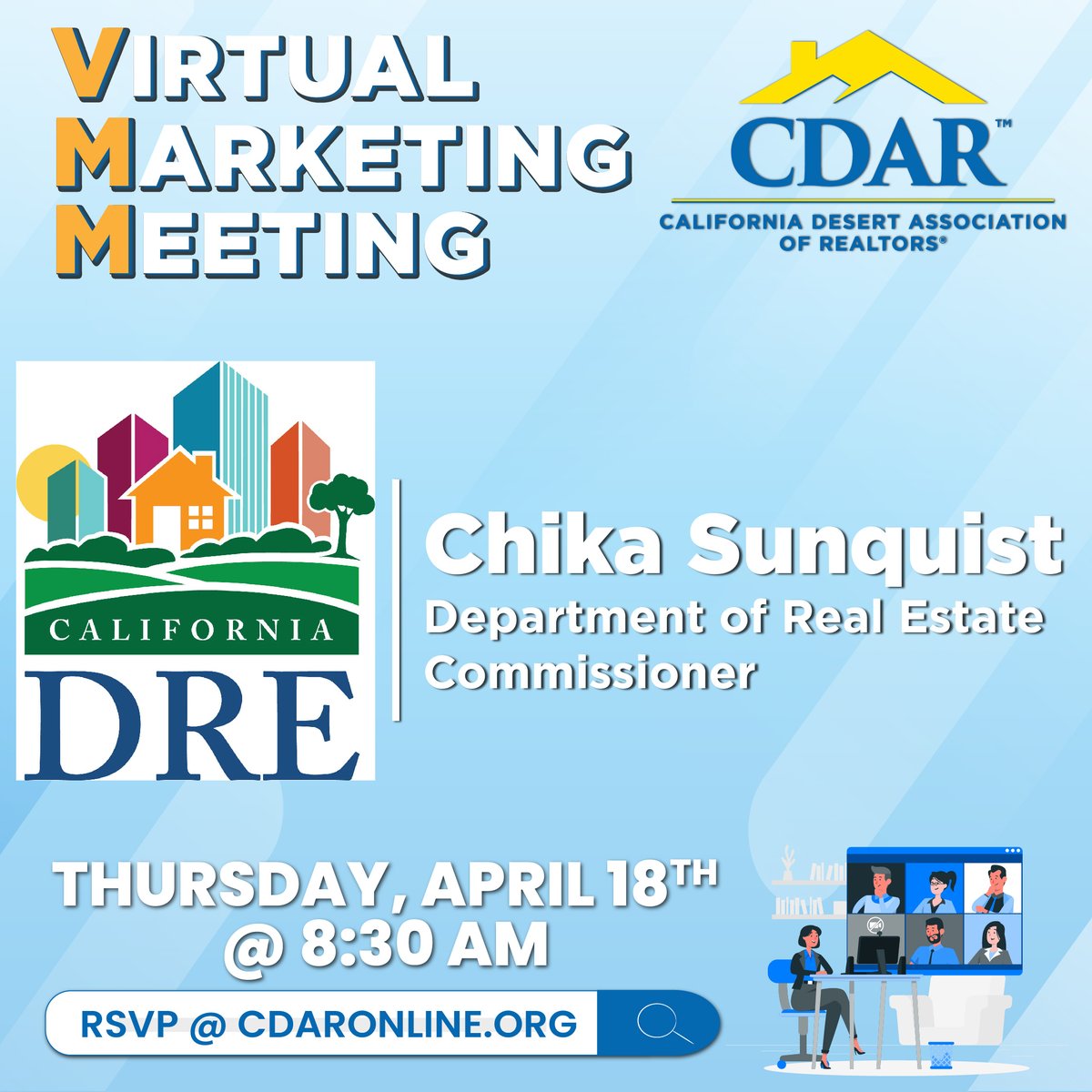 cdaronline's tweet photo. Join us for our next VMM this Thursday, April 18th as we welcome Chika Sunquist, Department of Real Estate Commissioner, who will provide an overview of the Department and discuss commercial and residential real estate. To attend, register at the link in our bio! https://t.co/V88ciKtp1e