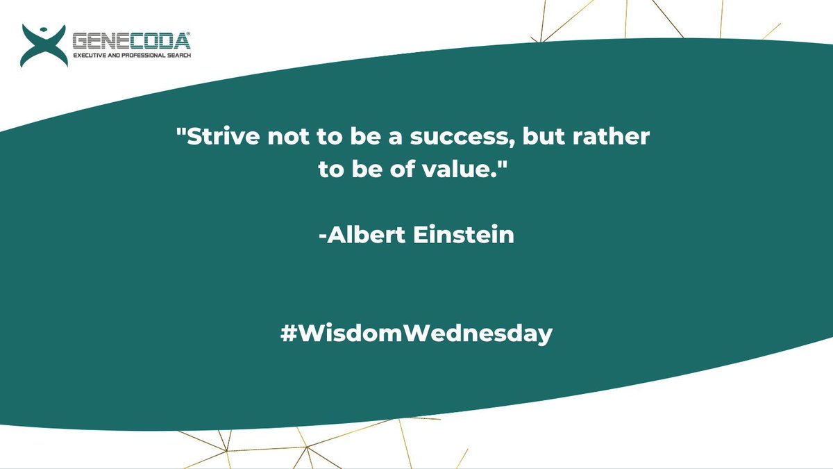 'Strive not to be a success, but rather 
to be of value.' -Albert Einstein
#WisdomWednesday