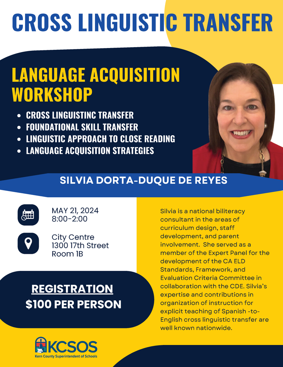 Join us on May 21 at KCSOS for a workshop with Silvia Dorta-Duque de Reyes, a renowned biliteracy consultant. 📅 Topics include Cross Linguistic Transfer, Foundational Skills, and more - perfect for ELD and dual language teachers! Register here: kern.k12oms.org/1510-247779