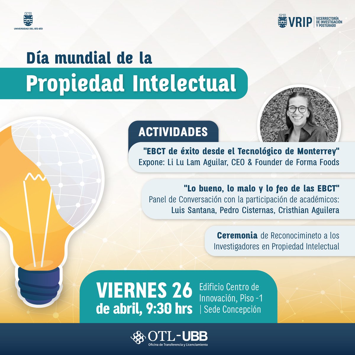 En el Día de la Propiedad Intelectual, que se celebra el 26 de abril de cada año, la Oficina de Transferencia y Licenciamiento, OTL-UBB, realizará un seminario y reconocimiento a los investigadores e investigadoras, de Chillán y Concepción. @inapichile