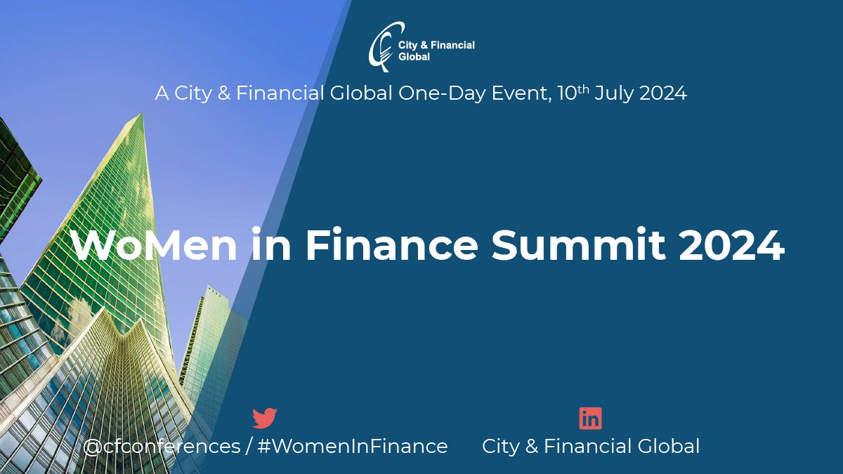 We are delighted to be organising the 8th edition of the Annual Women in Finance Summit held in partnership with @GenderBilingual on the 10th July 2024. View the current agenda here: cityandfinancialglobal.com/women-in-finan… #WomenInFinance