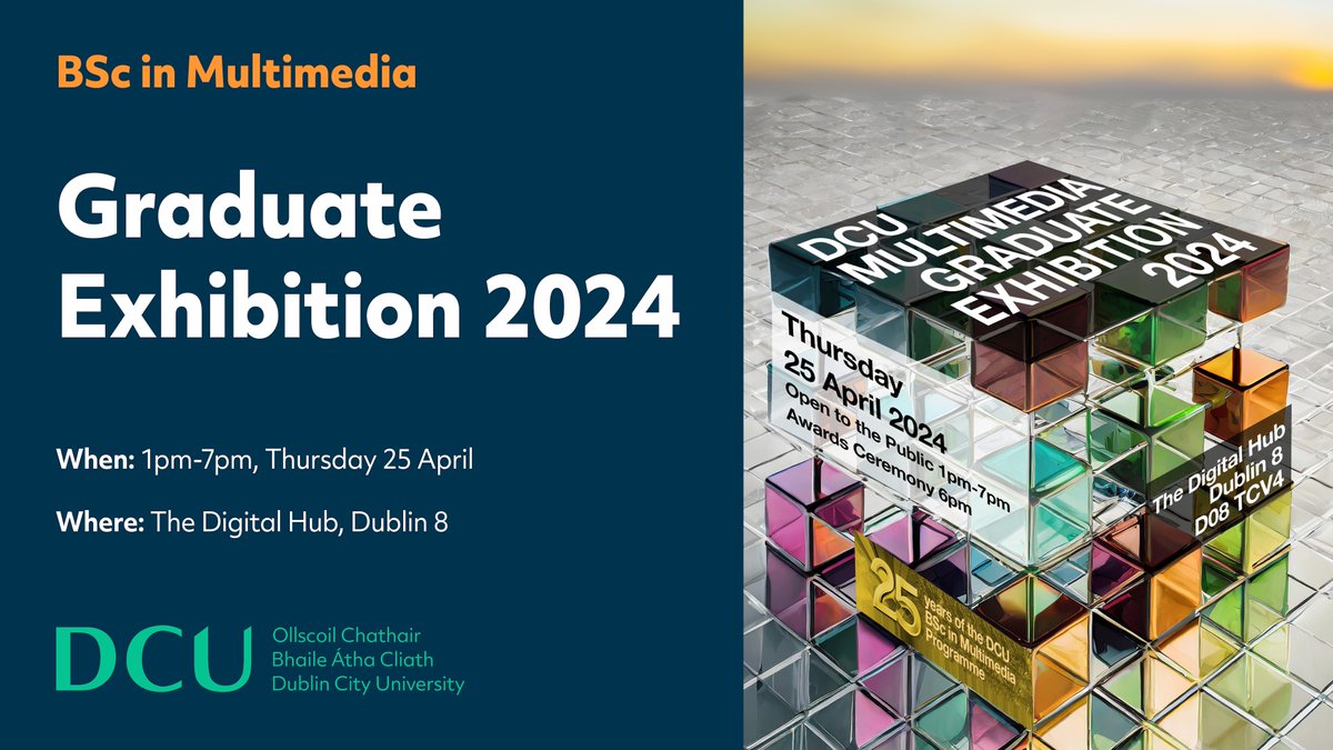 Our 2024 DCU Multimedia Graduate Exhibition will take place in The Digital Hub on Thursday, 25 April. Come and celebrate with us the 25th anniversary of the DCU BSc in Multimedia programme! Free and open to the general public. Register here: t.ly/dJuz8 @DCU @DCU_SoC