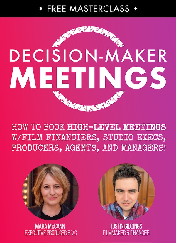 How To Book High-Level Meetings w/Film Financiers, Studio Executives, Producers, Agents, and Managers!! A FREE ONLINE MASTERCLASS! Today at 1pm CDT - Sign up now 11:00 am - 12:00 pm PST + 30 min Q&A (2:00 pm - 3:00 pm EST + 30 min Q&A) ow.ly/S2Hg50Rii68
