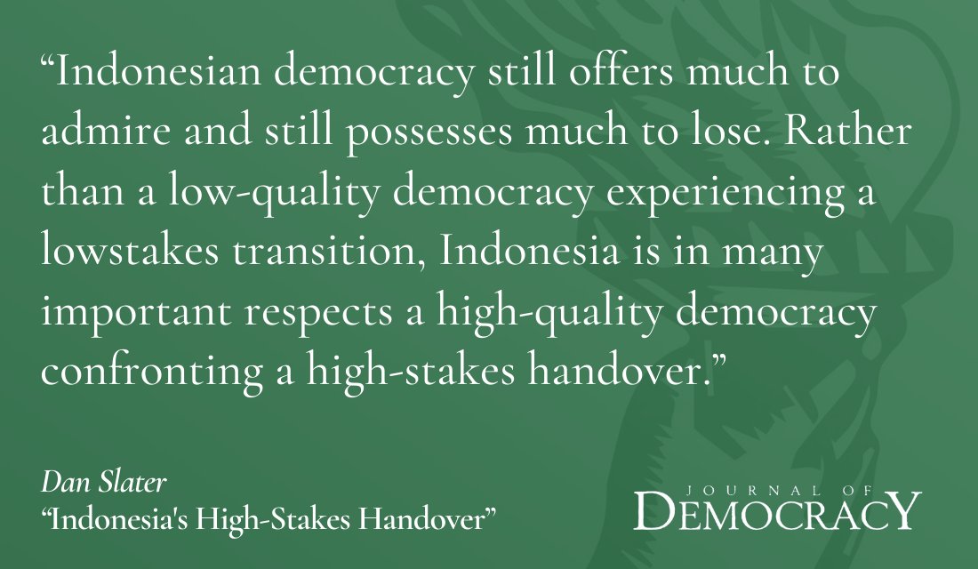 'Indonesian democracy still offers much to admire and still possesses much to lose. Rather than a low-quality democracy experiencing a low-stakes transition, Indonesia is...a high-quality democracy confronting a high-stakes handover.' @SlaterPolitics muse.jhu.edu/pub/1/article/…