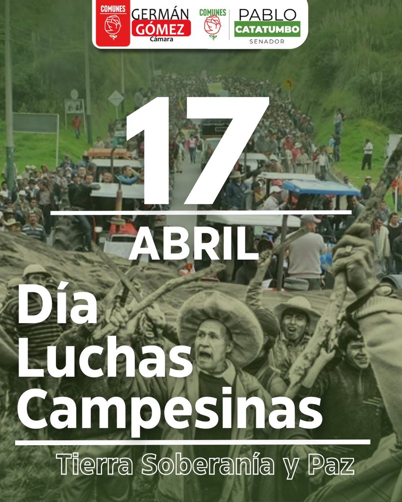 #LuchasCampesinas 🌎🍃 contra la concentración de la propiedad de la tierra, el desconocimiento de las formas de vida y la producción campesina.#17DeAbril ✊🏽 👩‍🌾🌾