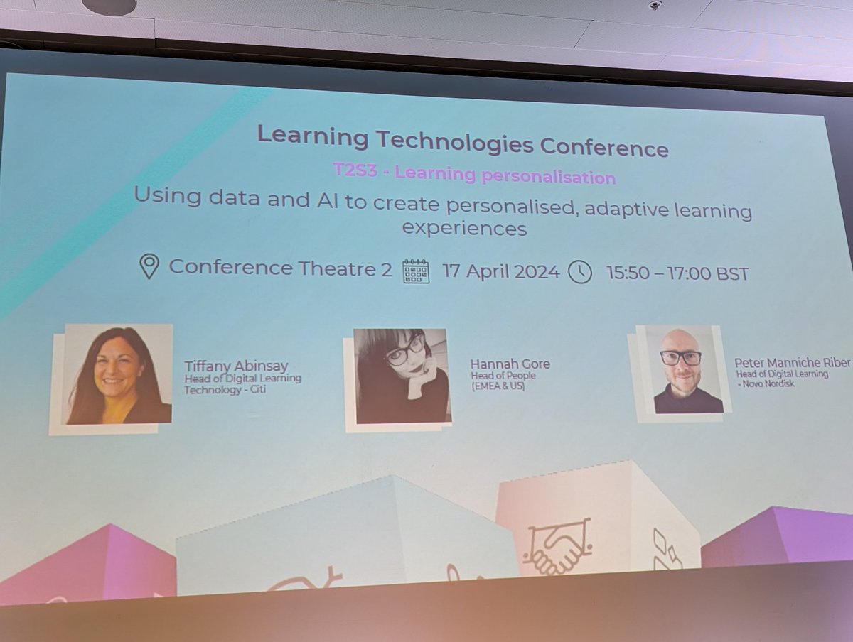Last session for me for day 1 is 'Using data and QI to create personalised adaptive learning experiences', chaired by Hannah Gore with Tiffany Abinsay (Citi) and Peter Manniche River (Novo Nordisk) #T2S3 #LT24UK see below for my key thoughts and takeaways 👇