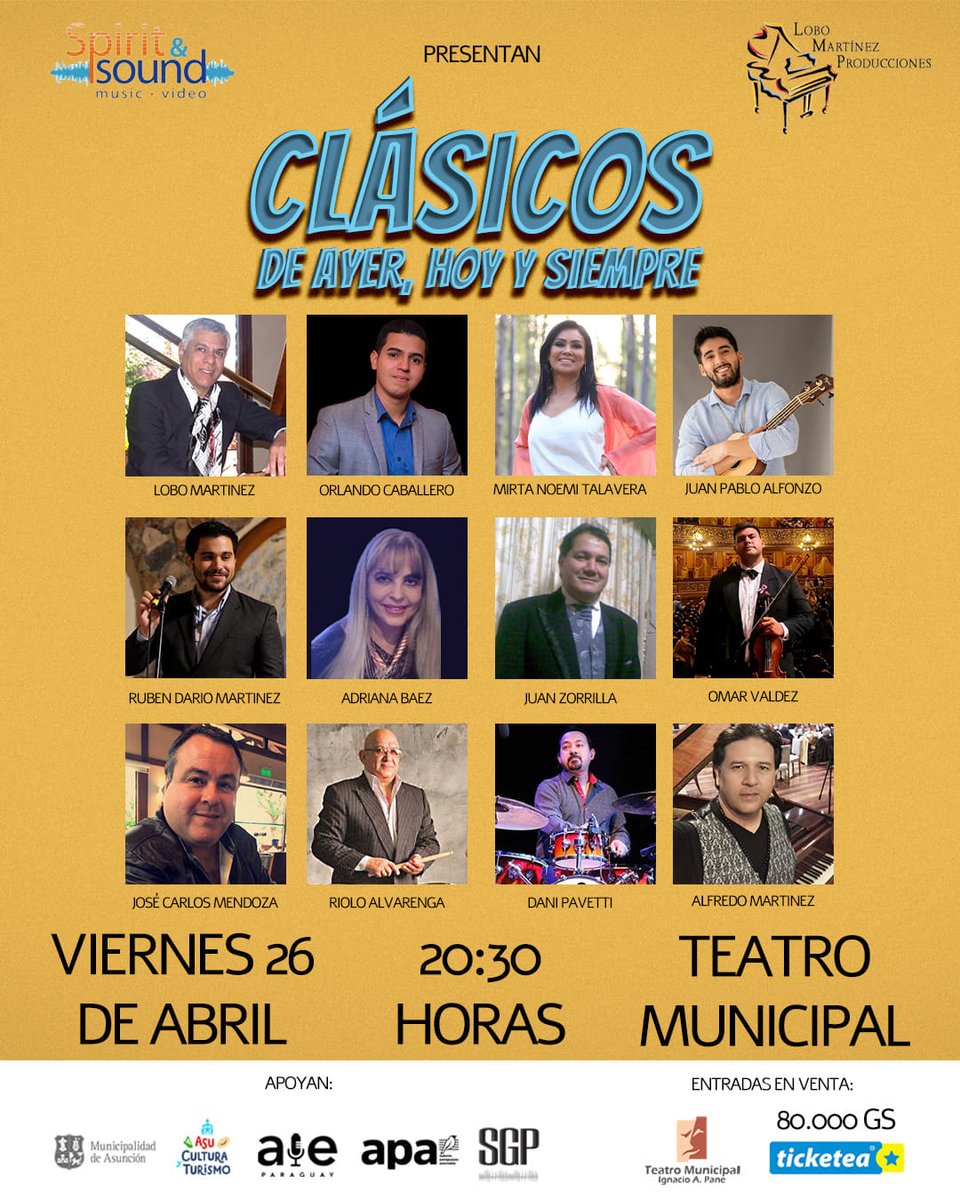 Viernes 26 de Abril, 20:30 hs Teatro Municipal, la nostalgia y las buenas canciones de la mano de grandes intérpretes como, Juan Zorrilla, Omar Valdez, Orlando Caballero, Mirta Noemi Talavera, José Carlos Mendoza director musical, Luis Riolo Alvarenga y Dani Pavetti, Jair