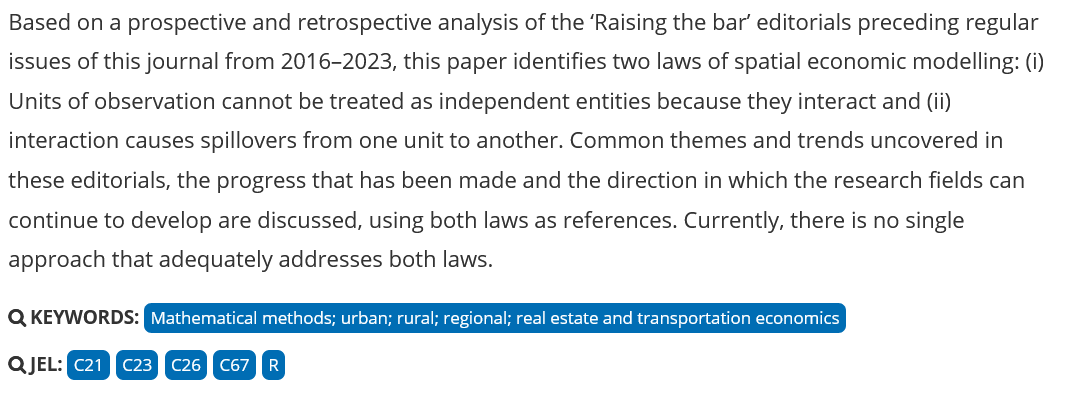 🚨New Article🚨 In a special issue of 'Raising the Bar' our former editor Paul Elhorst summarizes the literature of the past 8 years and identifies two laws of spatial economic modelling. Interested? Read more: tandfonline.com/doi/full/10.10…