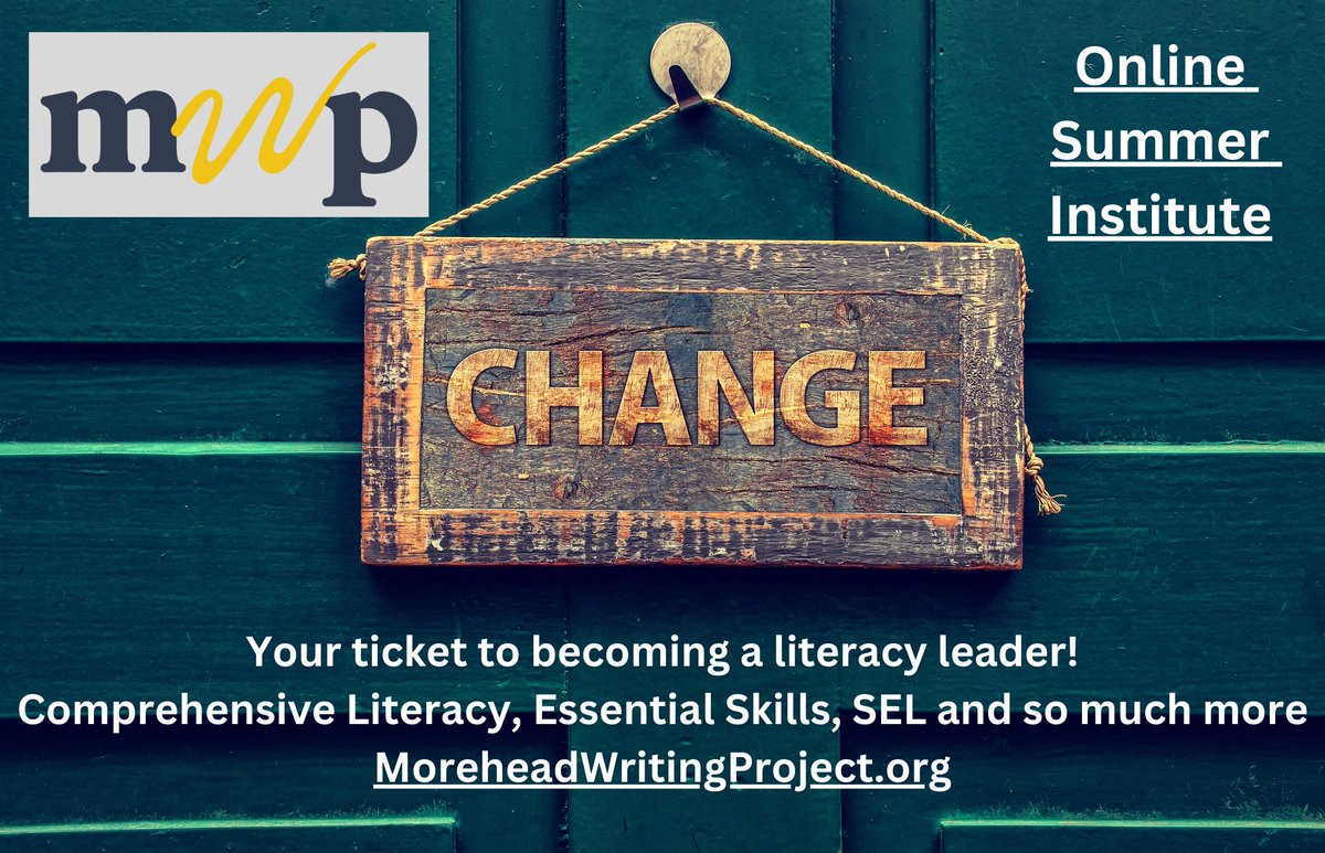Join us June 10-July 5 for our 2024 Online Summer Institute! Transform your classroom and your writing: moreheadwritingproject.org/online-summer-…