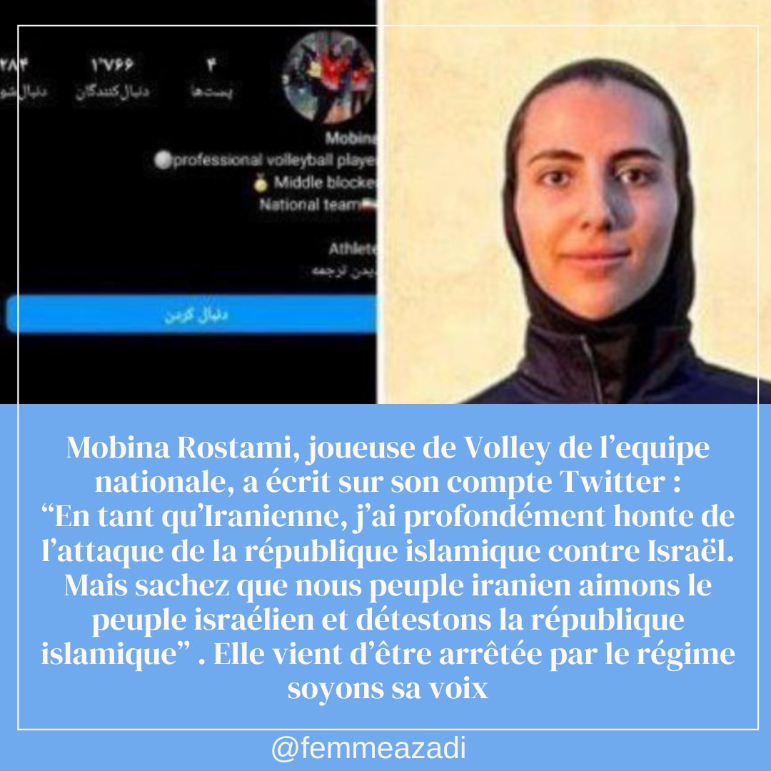 Mobina Rostami, joueuse de Volley de l’équipe nationale, a écrit sur son compte Twitter : 
“En tant qu’Iranienne, j’ai profondément honte de l’attaque de la république islamique contre Israël. Mais sachez que nous peuple iranien aimons le peuple israélien et détestons la…