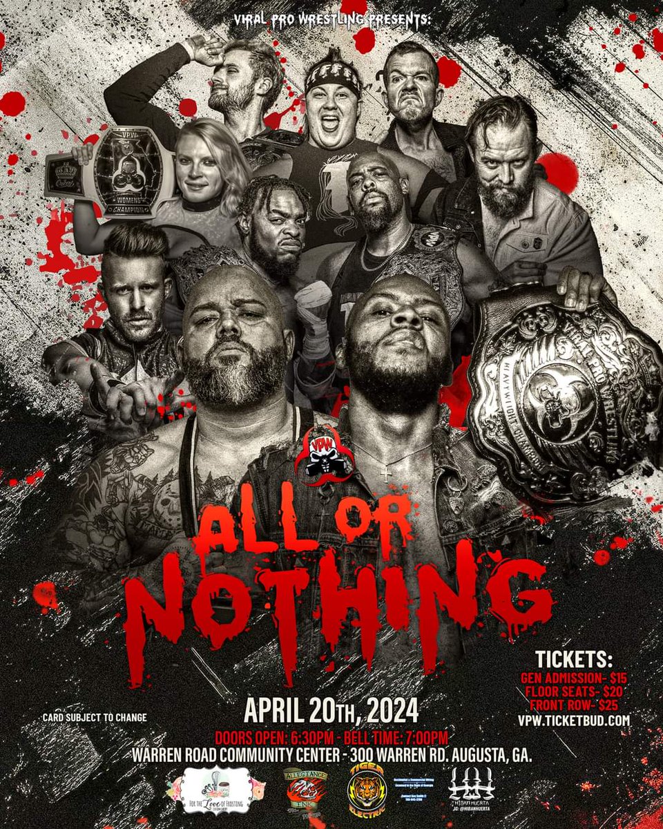 🚨 @Viral_Pro presents All Or Nothing at the Warren Rd Community Center in Augusta GA on April 20th Tix: vpw.ticketbud.com #ViralProWrestling #AllOrNothing #WWENXT #WWERaw #AEWDynamite #AEWDynasty #SmackDown #NJPW #STARDOM #ROH #AEWRampage #AEWCollision