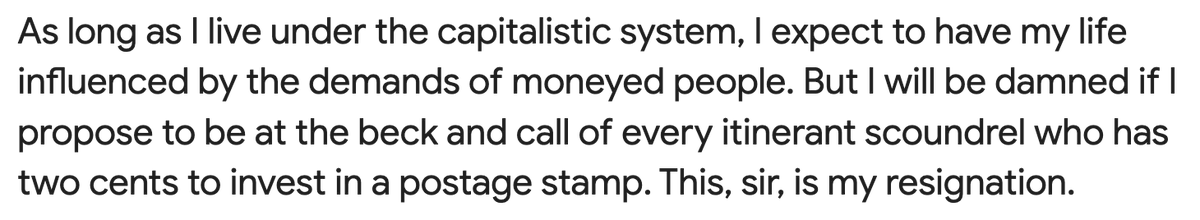 This is the only good resignation letter I have ever read. (Faulkner quitting his job at the Post Office.)