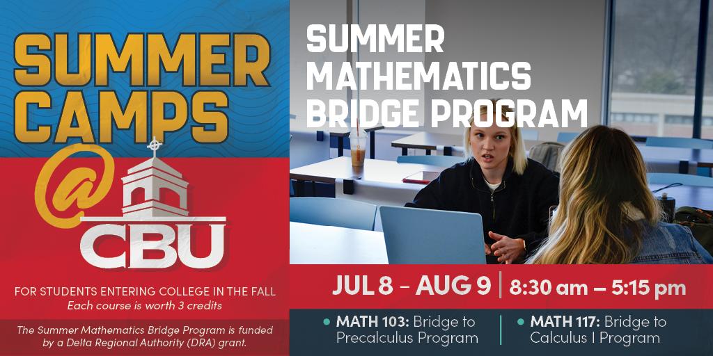 Join us at CBU this summer and explore exciting new programs! Our Summer Mathematics Bridge Program is designed to help students improve their math skills before starting college in the fall. Enroll now at ow.ly/ro5i50RcgzV to take advantage of this opportunity!