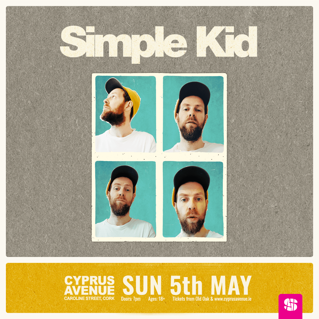 CyprusAveCork's tweet photo. Get ready for an unforgettable night as Simple Kid makes his triumphant return to Cork! With his distinct style of indie pop. Secure your tickets now at https://t.co/14RAWsVclG before they're gone!
@simplekidstuff
#simplekid #cyprusavenue https://t.co/NpMWIJnwj4