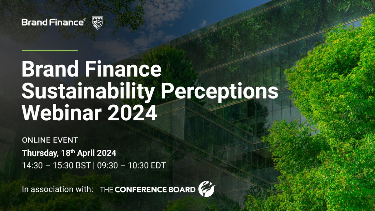 BrandFinance's tweet image. - REMINDER– Brand Finance is holding its Sustainability Perceptions Webinar tomorrow on the 18th of April. Join us as we explore the business case for #sustainability with experts from Brand Finance and The Conference Board moderated by John Osborn of #AdNetZero.

There is still…