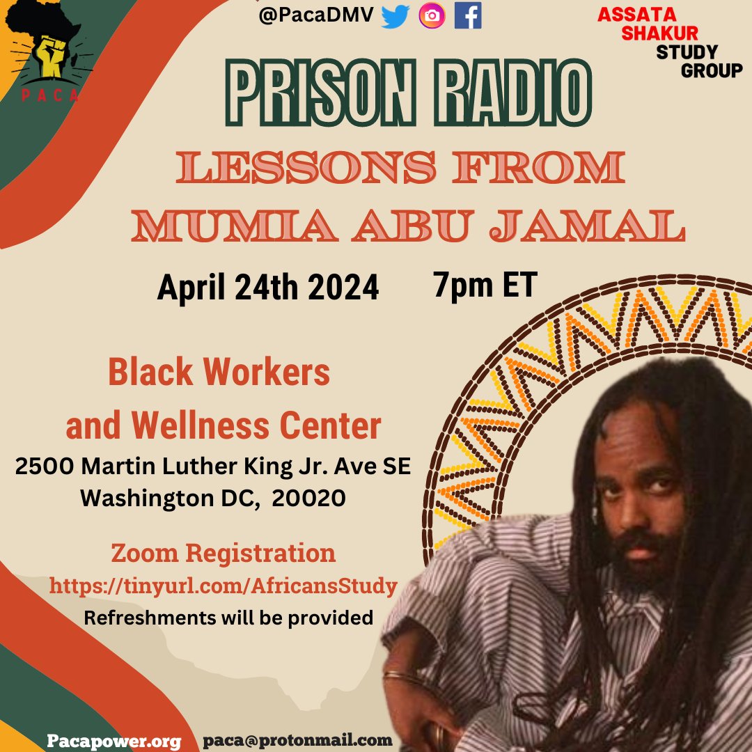 On Mumia's 70th birthday join PACA on 4/24 to read excerpts from his writings, listen to segments of his broadcasts from Prison Radio and discuss the broader struggle to free all political prisoners. Please wear a mask and don’t come if you’re sick!