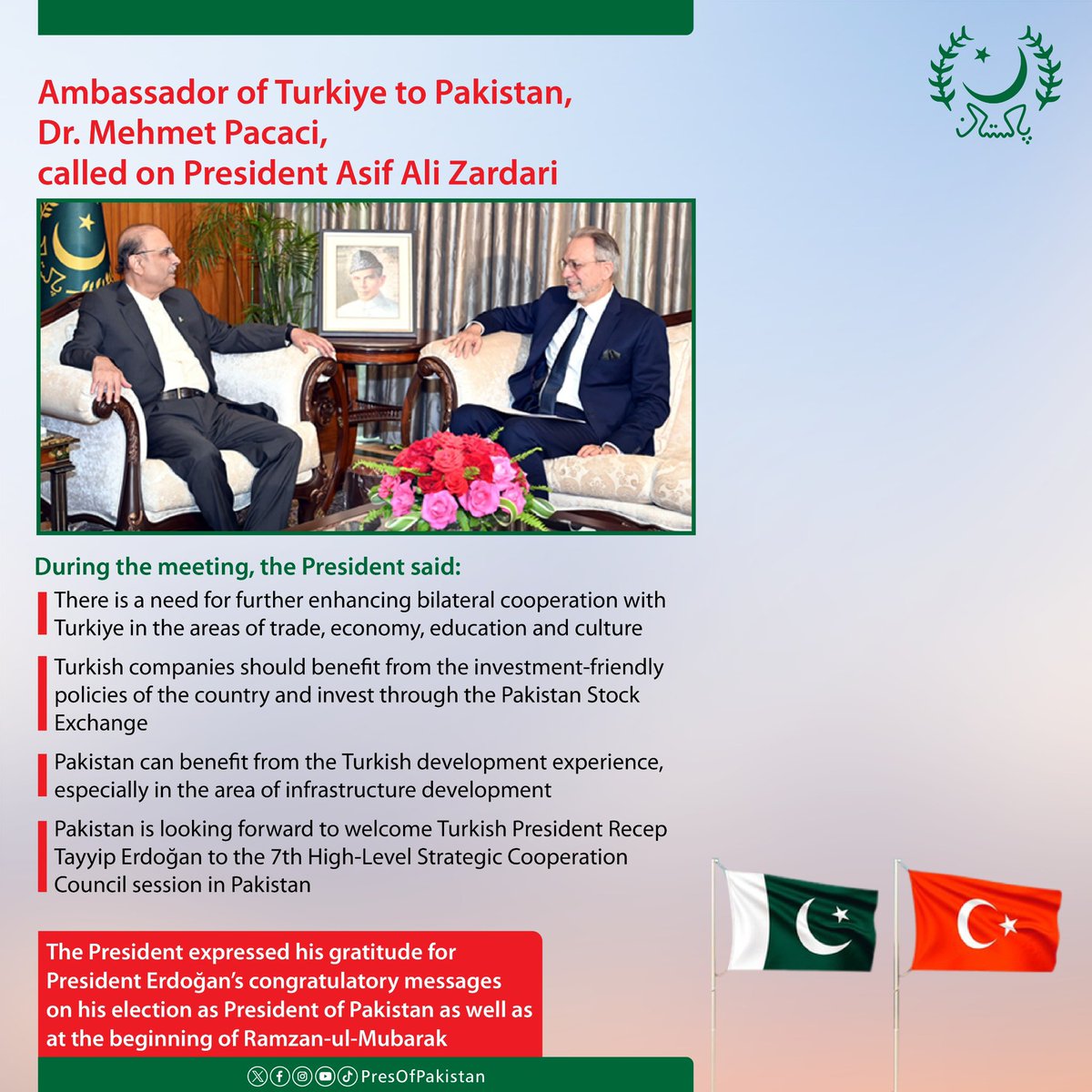 Ambassador of Turkiye to Pakistan, Dr. Mehmet Pacaci, called on President Asif Ali Zardari.