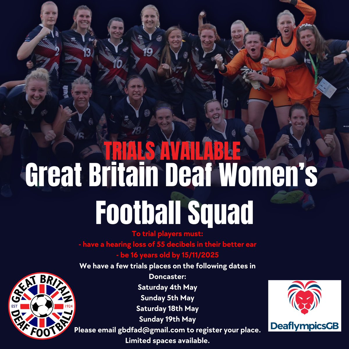 Trials available for the Great Britain Deaf Women’s Football Squad To trial players must: - have a hearing loss of 55 decibels in their better ear - be 16 years old by 15/11/2025 Please email gbdfad@gmail.com to register your place. Limited spaces available!