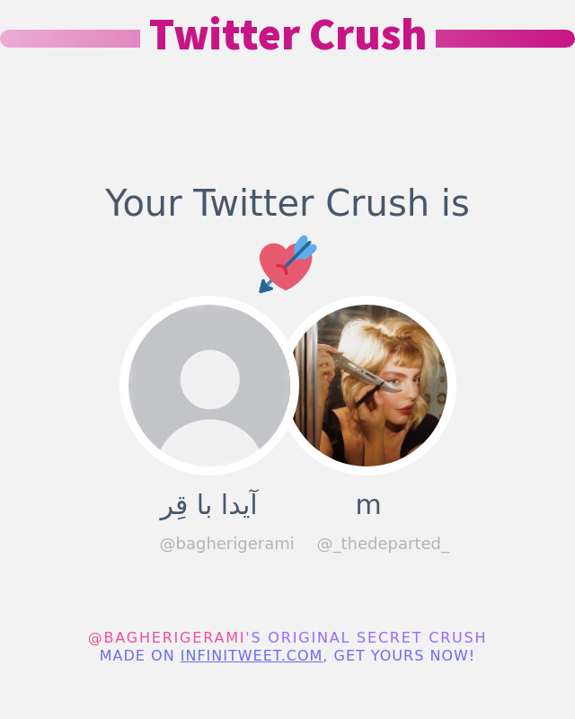 My Twitter Crush is: @_thedeparted_

➡️ infinitytweet.me/secret-crush