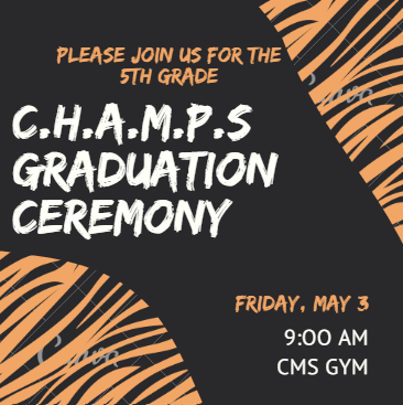 CommerceMiddle's tweet photo. C.H.A.M.P.S. Graduation Ceremony will be held on May 3rd at 9 AM. https://t.co/4fThizRh1d