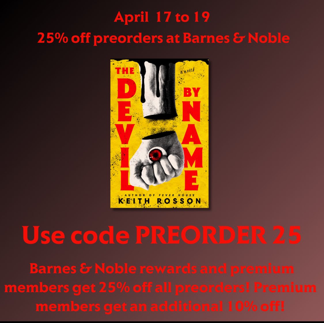 25% off preorders for THE DEVIL BY NAME at Barnes & Noble now!