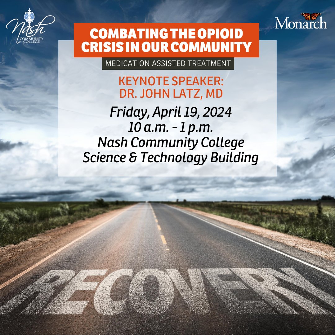 Monarch and Nash Community College invite you to join us this Friday for an informative session featuring leaders involved in addressing the opioid crisis. Gain insights into available resources, participate in Narcan education, and receive a complimentary Narcan nasal kit.