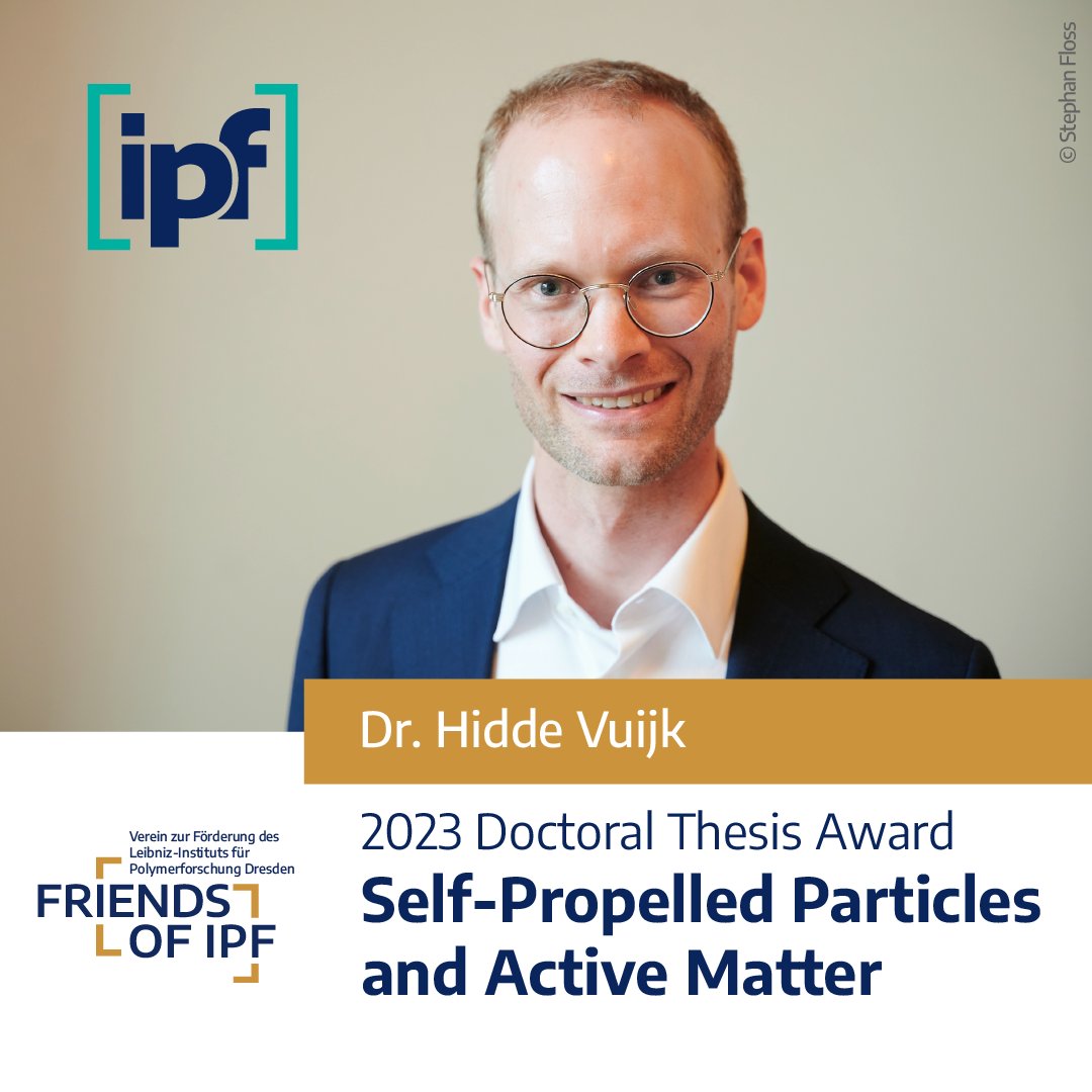 IPFDD (@ipfdd) on Twitter photo Self-Propelled Particles and Active Matter – Dr. Hidde Vuijk receives the 2023 Doctoral Thesis Award from <a href="/ipfdd/">IPFDD</a> and its Association of Supporters
Congratulations!
idw-online.de/en/news832157 
#IPFDD #polymerresearch #award #ipfemerged #FriendsOfIPF Self-Propelled Particles and Active Matter – Dr. Hidde Vuijk receives the 2023 Doctoral Thesis Award from <a href="/ipfdd/">IPFDD</a> and its Association of Supporters
Congratulations!
idw-online.de/en/news832157 
#IPFDD #polymerresearch #award #ipfemerged #FriendsOfIPF