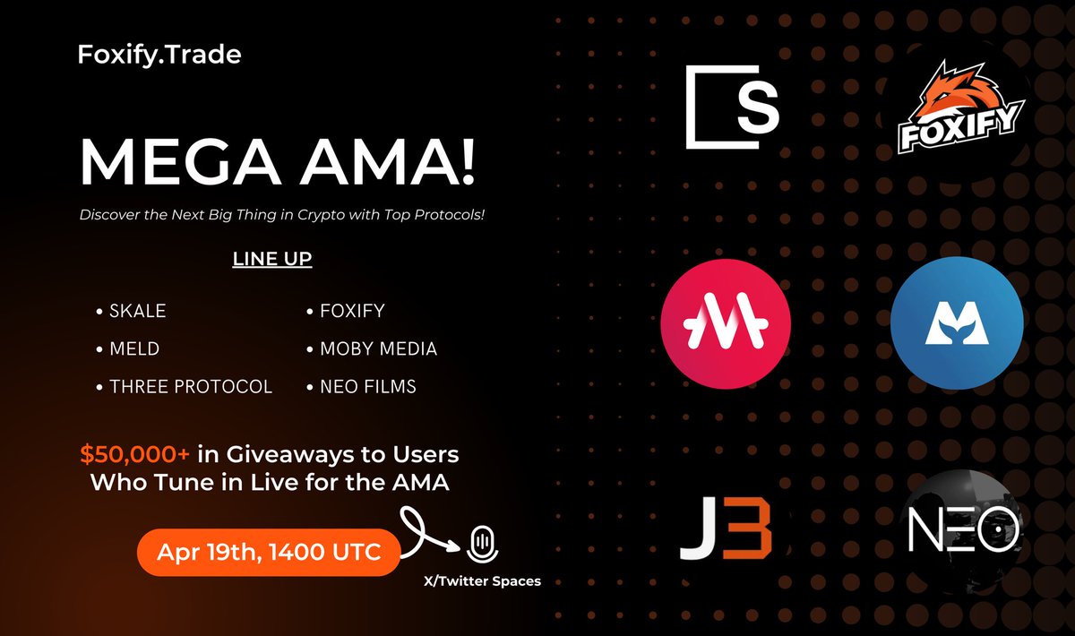 🚨🚨🚨 Mega AMA 🚨🚨🚨

Join us on April 19th at 14:00 UTC for an exclusive AMA session hosted by Foxify, featuring leaders from the most innovative crypto projects! Discover the Next Big Thing in Crypto with Top Protocols! ($50k+ Giveaway to Live Listeners)

Here’s the line up👇🏻