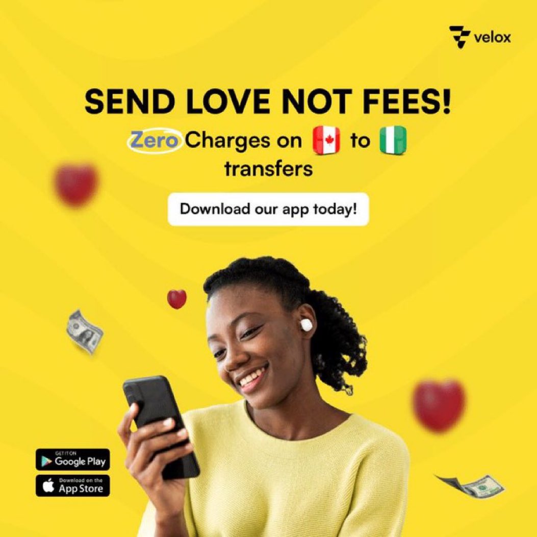 Enjoy zero charges from Canada to Nigeria via #veloxpayments app when you sign up.