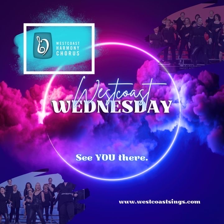 #WESTCOASTWEDNESDAY Our fav day of the week!!! See YOU tonight Westcoast!! 🎶 #JoinUs #SweetAdelines #MeetUp #WestcoastSings #604Now #YVR #Choir #StrongerTogether #Sing