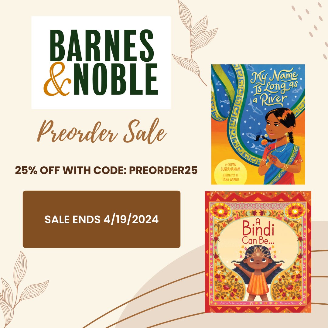 Barnes & Noble is running a preorder promotion! All you need to do is use the coupon code PREORDER25 at the checkout to receive the discount. Preorder for less A BINDI CAN BE: shorturl.at/acflH MY NAME IS LONG AS A RIVER: shorturl.at/optw0