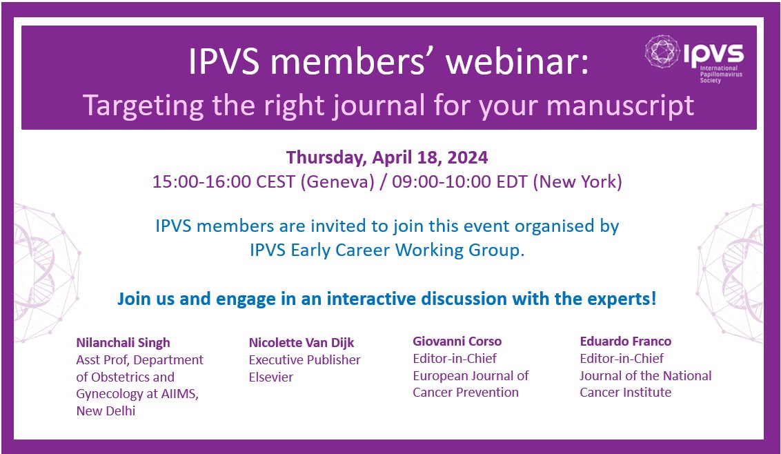 If you are an IPVS member, do not miss the upcoming webinar tomorrow 📆 Thursday, 18 April on the topic of 'Targeting the Right Journal for your manuscript'. Register free of charge (open for IPVS members only): bit.ly/4d3SldG #HPVResearch #publishing