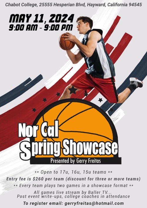 Nor Cal Spring Showcase - Saturday May 11 at Chabot College