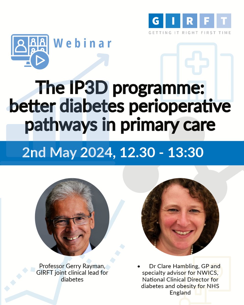 GPs and practice nurses … You support people with diabetes on their perioperative pathways - learn how GIRFT’s IP3D programme can support you! Join our webinar on 2/5 at 12.30 Register: 🔗 bit.ly/43Y6llc @rcgp @ClaireHambling @GerryRaDrGMagic