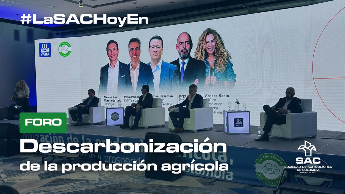 #AEstaHora el presidente de la SAC @jebedoya participa en el panel sobre “Innovación agrícola sostenible y producción nacional de fertilizantes de bajo carbono” junto al presidente de @FedepalmaOrg y el gerente de @FedeCafeteros en el foro de @yara sobre #Descarbonización 🧵