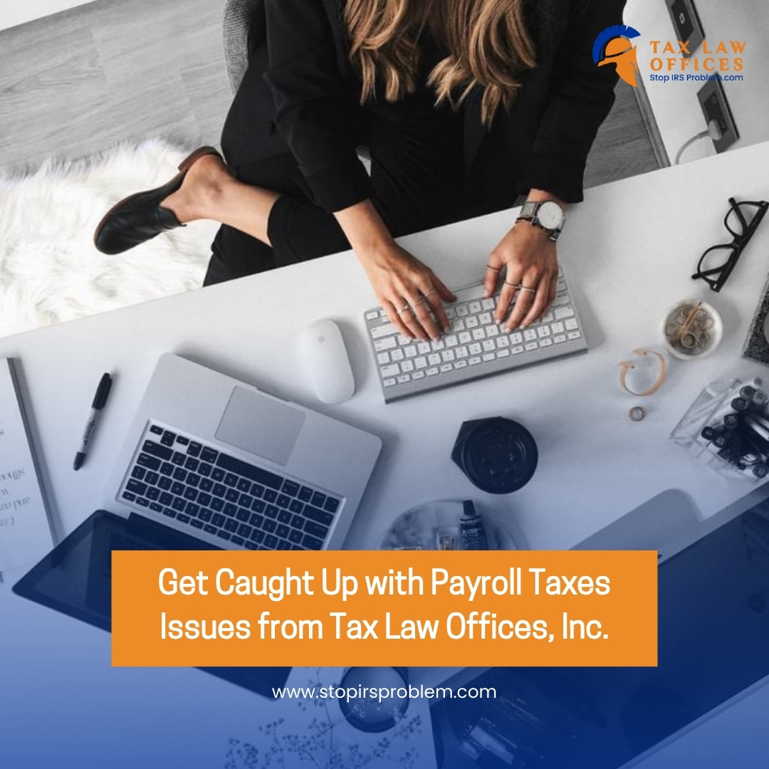 Feeling overwhelmed by payroll tax issues? Don't worry, Tax Law Offices, Inc. has your back! 
visit our website to find solutions!
#irsproblems #irsaudit #taxlawoffices #taxresolution #irsinvestigation #irsdebt #taxlawyer #IRSHelp #illinoistaxlawyer #taxbusiness #taxattorney #tax