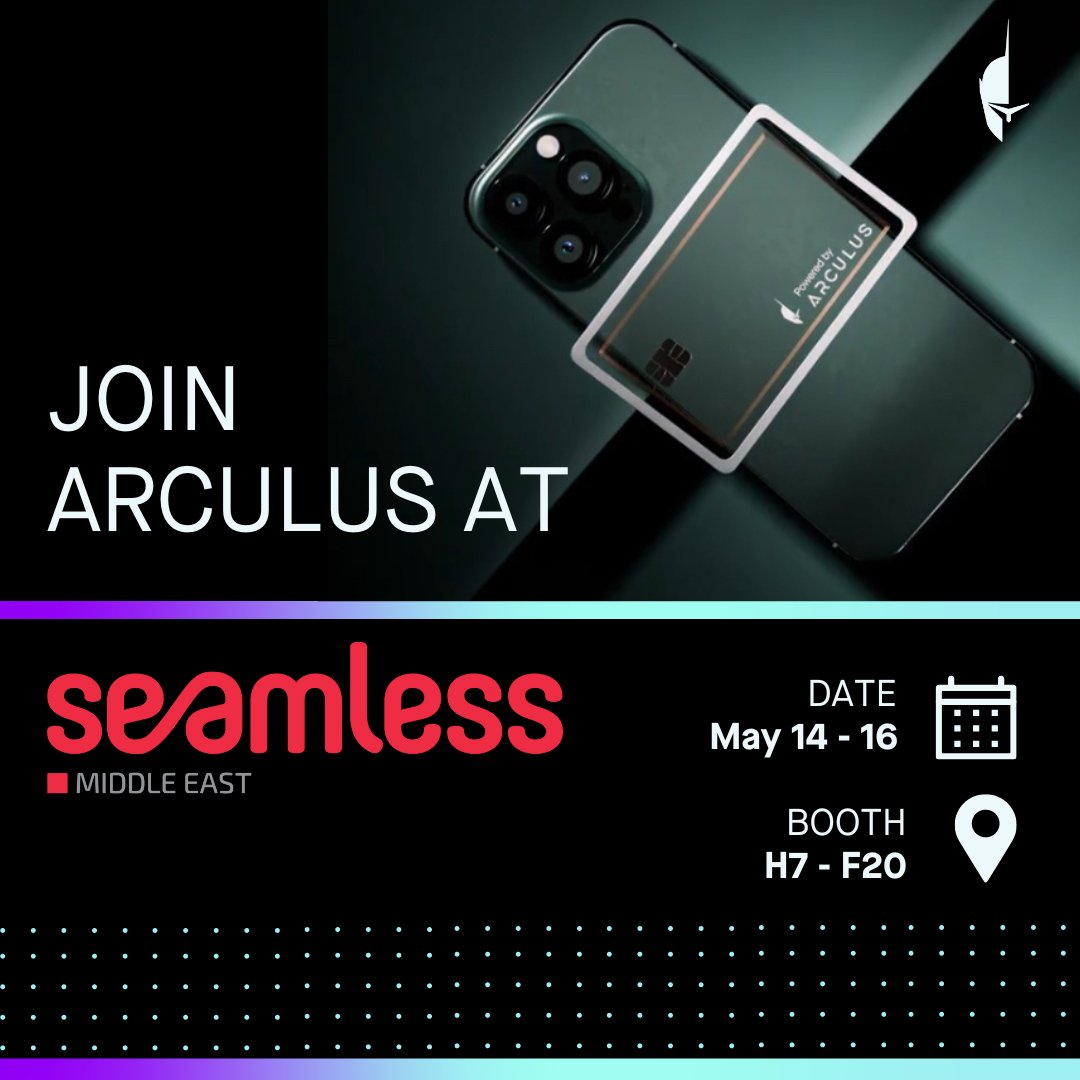 Arculus will be at @seamlessMENA May 14-16! Stop by booth H7-F20 for coffee and a demo. Stay tuned for more details. Are you going to be in Dubai for Seamless? Comment below! #SeamlessME #authentication #payments #digitalsecurity #arculus