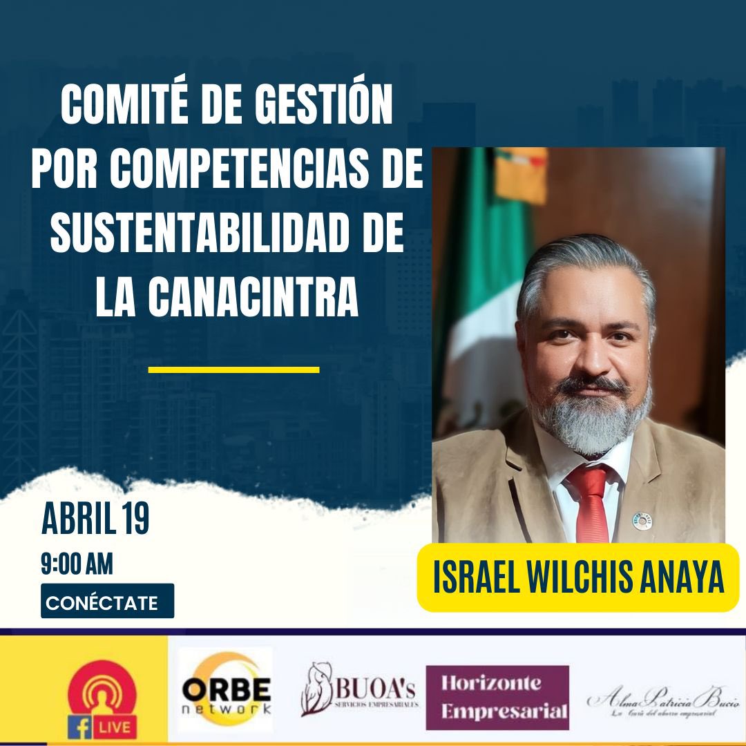 ALMAPATRICIABUC's tweet photo. ¡No te pierdas nuestro programa el próximo viernes 19 de abril a las 9:00 am! Tendremos como invitado  a @israelwa Vicepresidente del CGC de Sustentabilidad y Titular de la Comisión de Responsabilidad Social Empresarial y Criterios ASG de la CANACINTRA. @network_orbe https://t.co/bnbCghuuj5