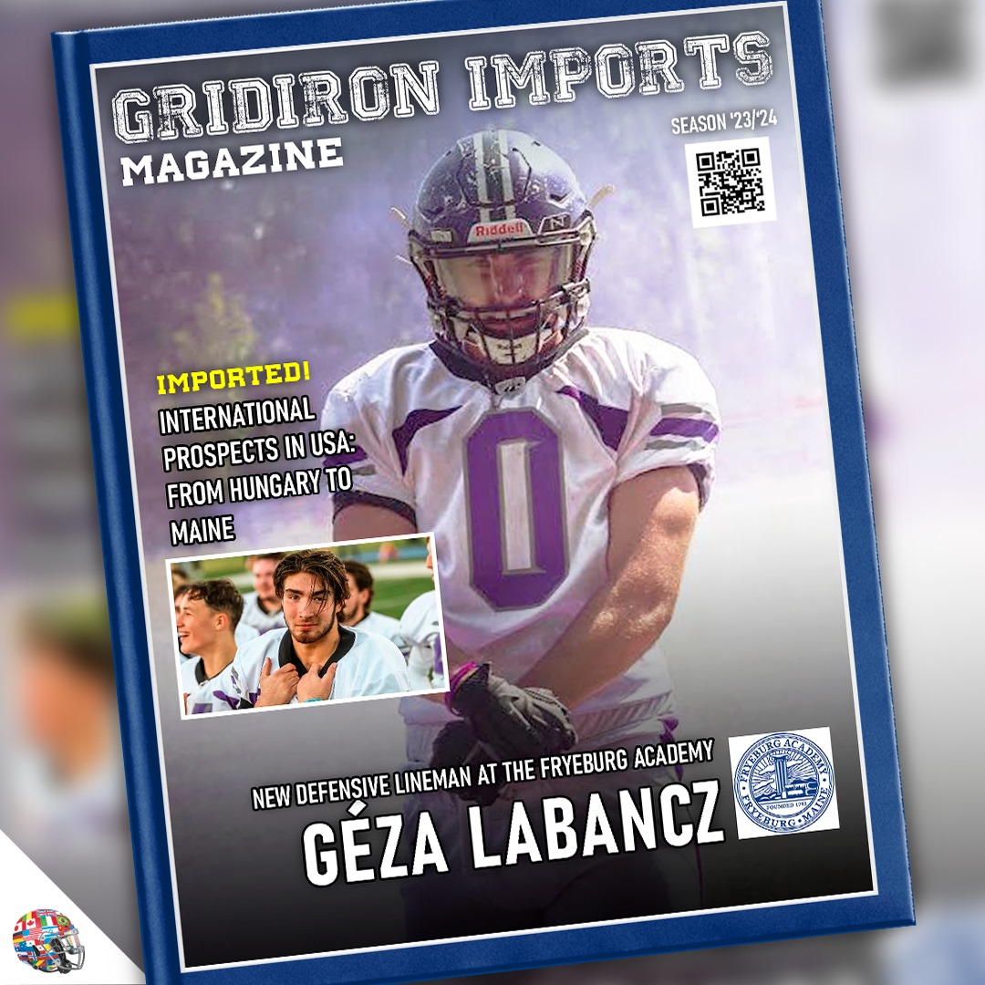 GridironImports's tweet image. Congratulations to Hungarian Family Member Géza Labancz on his acceptance and commitment to spend his final year of high school at @FryeburgAcademy!  
@ShowdownVisual @BjoernWerner @GIfootballChris