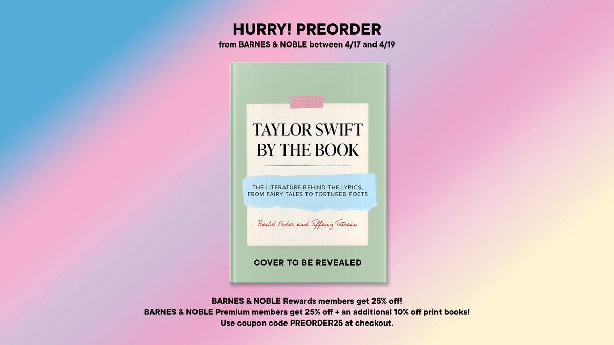 tifftates's tweet photo. Excited for #TheTorturedPoetsDepartment on Friday? 

Preorder TAYLOR SWIFT BY THE BOOK: The Literature Behind The Lyrics From Fairy Tales to Tortured Poets - 25% off at Barnes and Noble now until 04/19! 

PROMO CODE: PREORDER25 
#BNPreorder

https://t.co/qr2zX0lYTd https://t.co/srBmdG3YrV