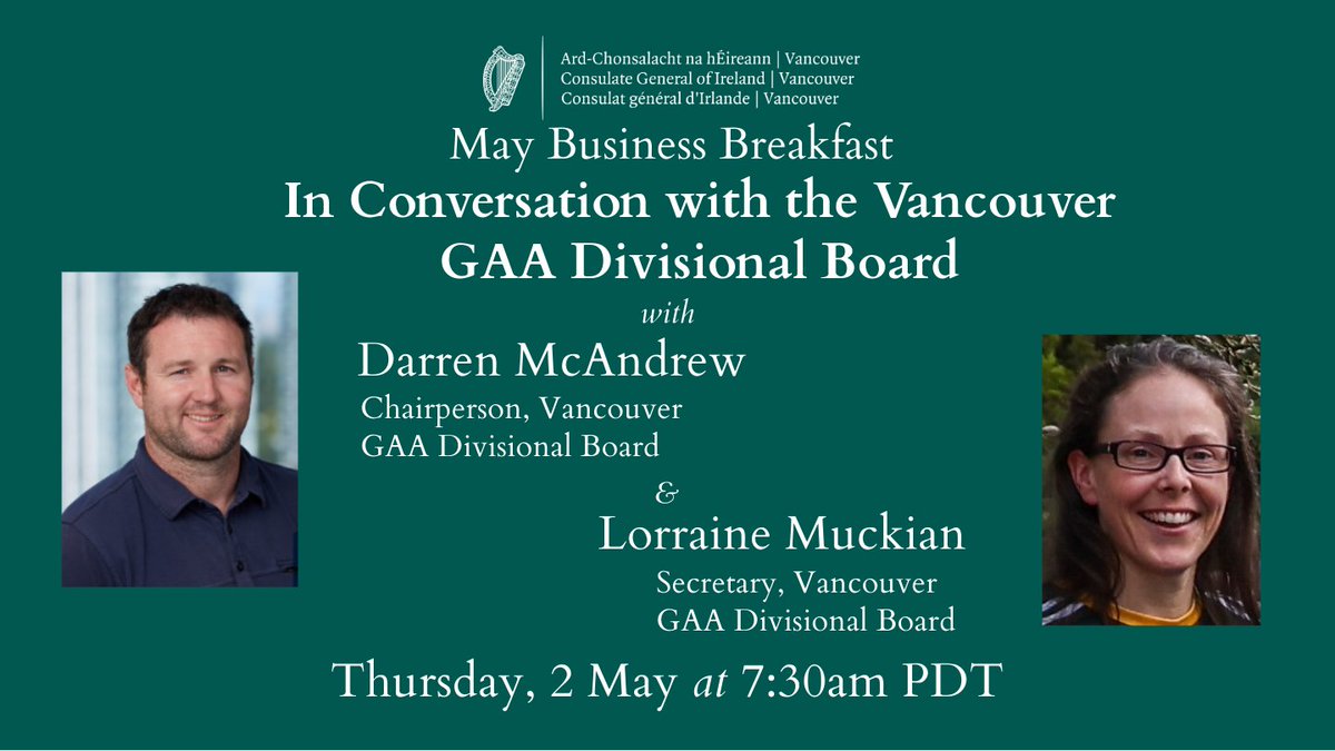 Join us for our next business breakfast on Thursday 2 May! Our guest speakers will be Darren McAndrew and Lorraine Muckian from the Vancouver GAA Divisional Board. This will be an in-person only event & spaces are limited. Register for free now: maybusinessbreakfast.eventbrite.ie