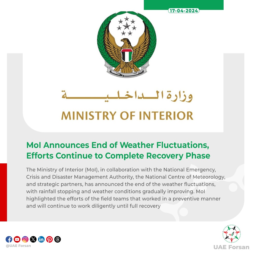 #MoI Announces End of #Weather Fluctuations, Efforts Continue to Complete Recovery Phase #Uaeweather #uaerain #امطار_الخير @moiuae