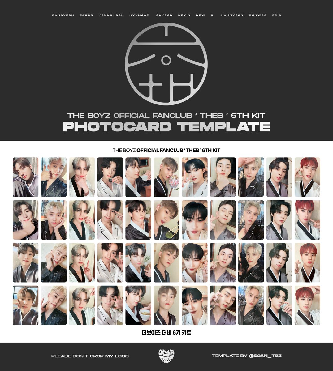 THE BOYZ OFFICIAL FANCLUB ‘ THEB ’ 6TH KIT - Template Photocard 더보이즈 더비 6기 키트 - 포토카드 포카 리스트 #더보이즈 #상연 #제이콥 #영훈 #현재 #주연 #케빈 #뉴 #큐 #학년 #선우 #에릭