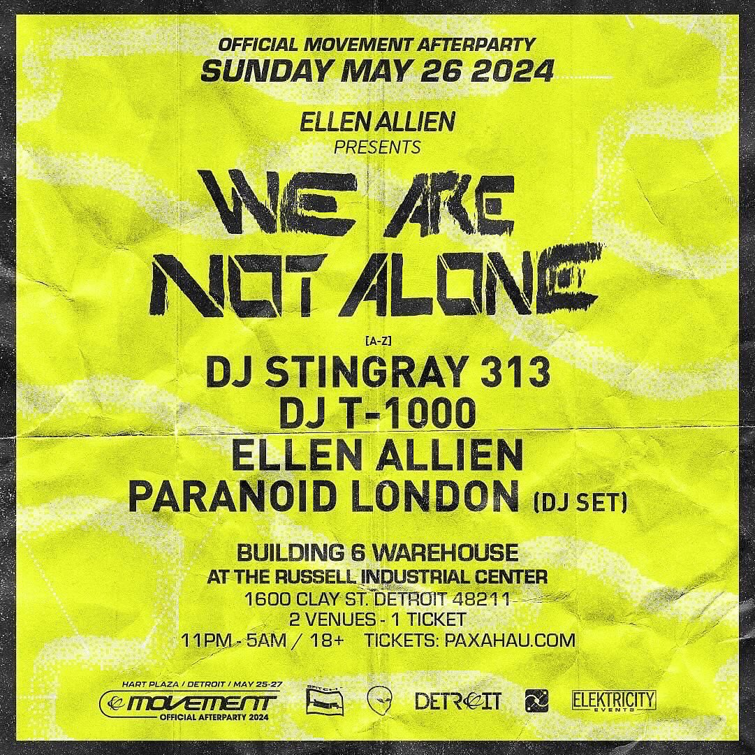 🛸WeAreNotAlone🛸 Detroit 🛸MAY 26th🛸 Join us for our official @MovementDetroit  AFTERPARTY with #AlanOldham aka DJ-T1000, #DjStingray313, #ParanoidLondon and me👽👽
⛓️‍💥 ticket: prekindle.com/promo/id/53304…

⛓️‍💥 join us on RA: ra.co/events/1902145