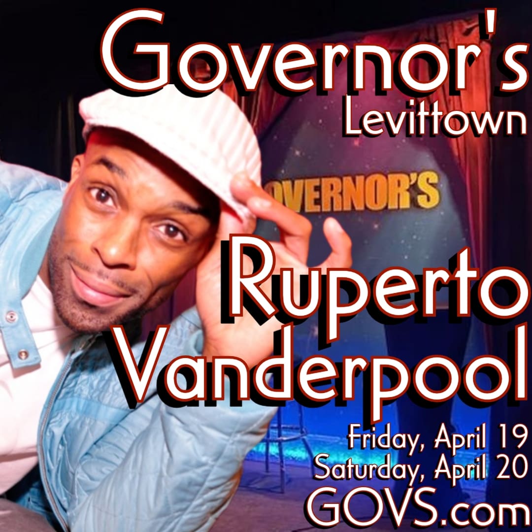 Friday and Saturday at Governor's! Come laugh with the hilarious Ruperto Vanderpool in Levittown! GOVS.com for tickets! #comedy #laugh #LongIsland