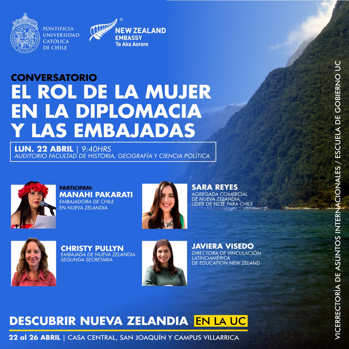 ¡Se acerca Descubrir NZ🇳🇿 con la UC! En la inauguración, participaremos en un conversatorio del rol de las mujeres en la diplomacia, en conjunto a nuestro equipo de @NZTEnews , #EducationNZ y la Embajadora de @Minrel_Chile Manahi Pakarati 📅Les esperamos el 22 de abril a las 9:40