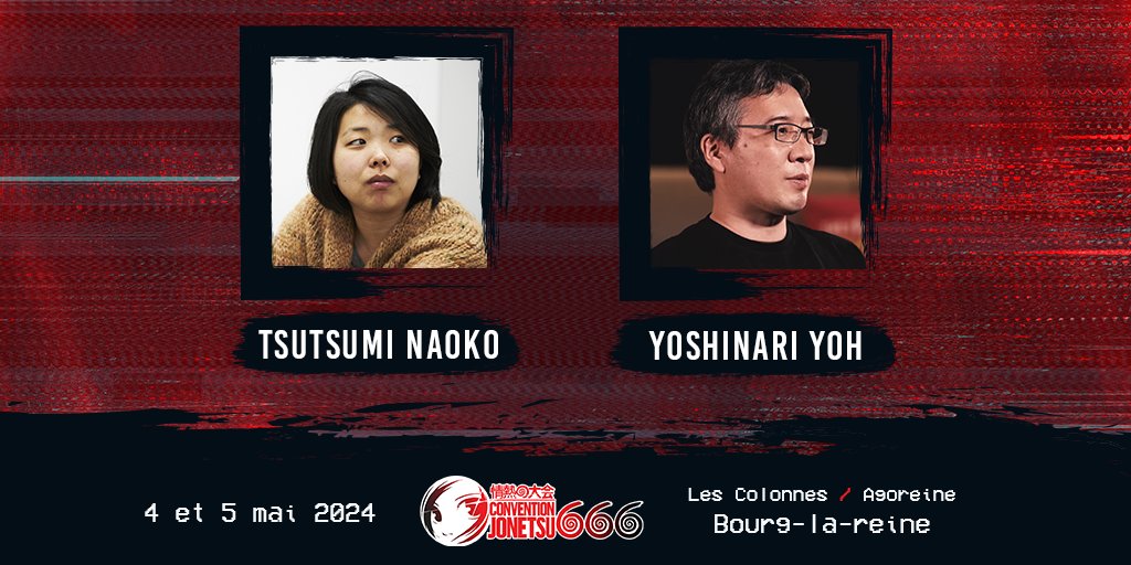 [Annonce 📢] Jonetsu 666 a l’honneur de recevoir YOSHINARI Yoh et TSUTSUMI Naoko, du studio @trigger_inc, ayant travaillé sur des séries telles que “GURREN LAGANN”, “Little Witch Academia” et “Cyberpunk: Edgerunners”. RDV les 4 et 5 mai ! ➡️ jonetsu.fr/?p=16921