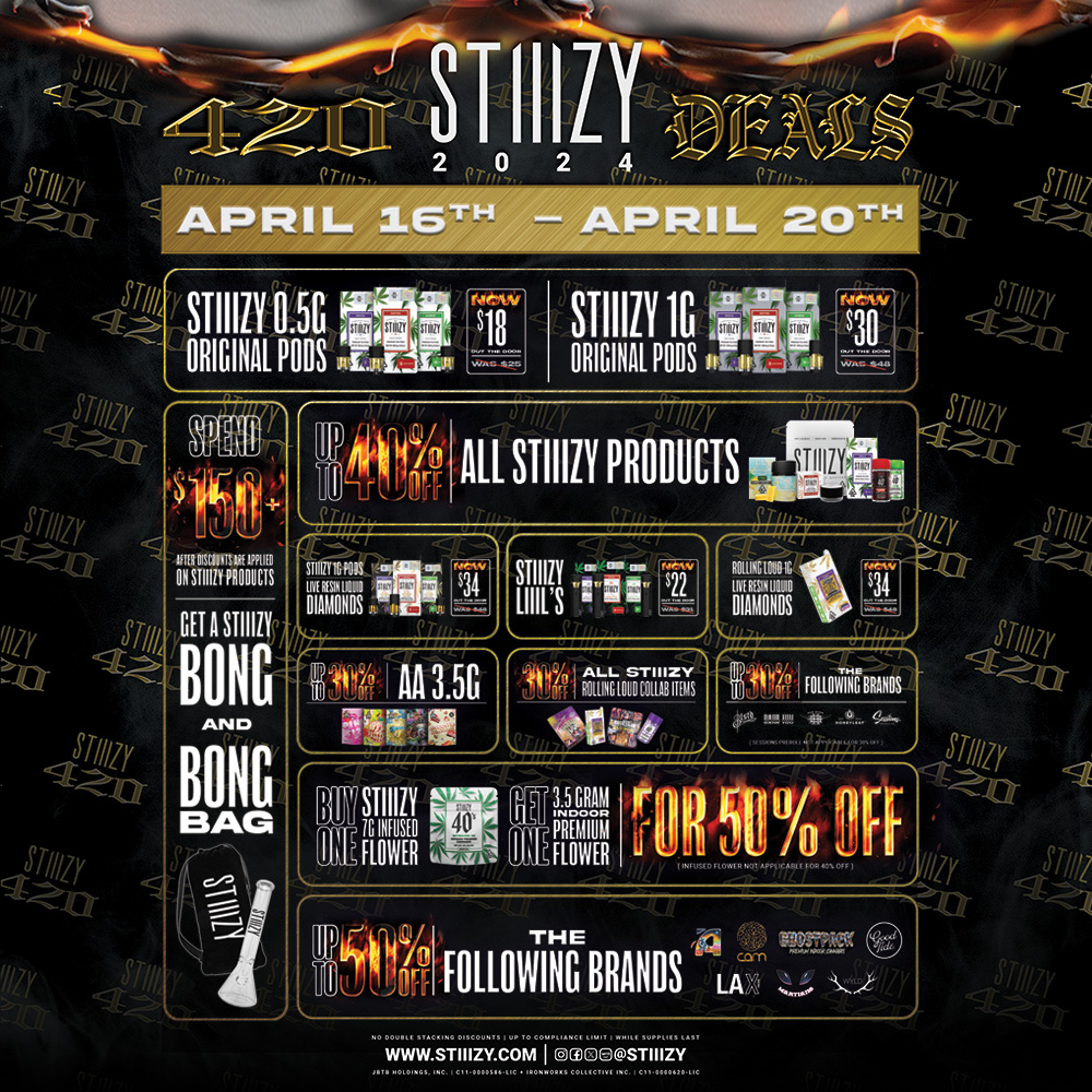 SAVE BIG NOW THROUGH 4/20 AT YOUR LOCAL STIIIZY DISPENSARY!🔥 We added MORE deals and a special 420 STIIIZY bong and bong bag when you spend $150+ on STIIIZY products 😈 Click here to find a store or order delivery: stiiizy.com/pages/420-deals *California stores only. While supplies…