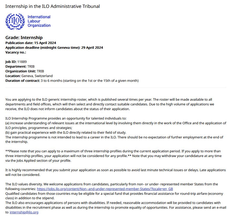 Internship in the ILO Administrative Tribunal Deadline: April 29 jobs.ilo.org/job/Geneva-Int… Note: You will receive a stipend of 2450 CHF per month from the ILO, unless you receive funding through another institution